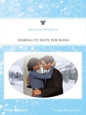 cover image of Daring to Date the Boss